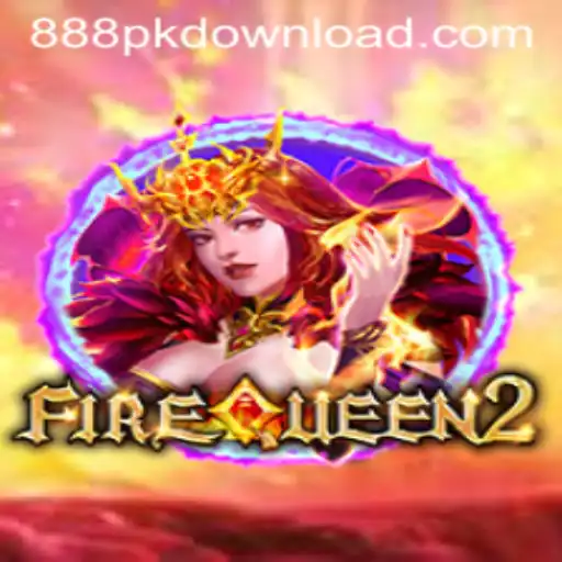 FireQueen2: Unleashing Thrills with 888PK.APP