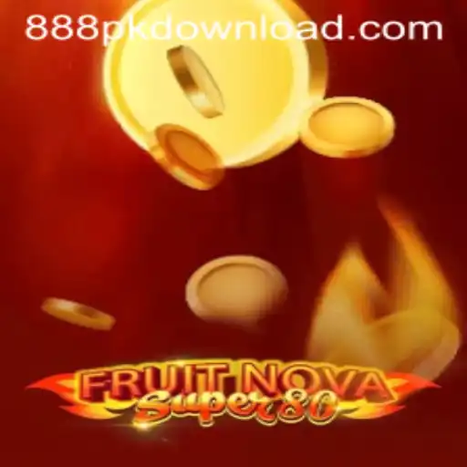 FruitNovaSuper80: A Comprehensive Guide to This Exciting Game